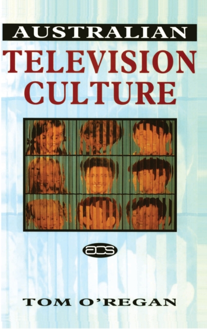 Australian Television Culture, PDF eBook
