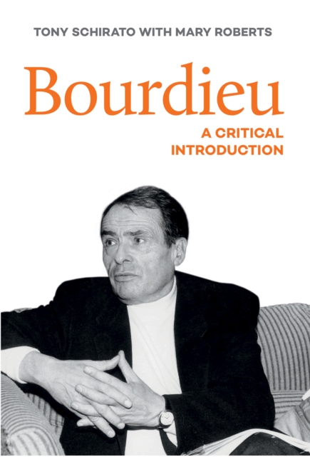 Bourdieu : A critical introduction, PDF eBook
