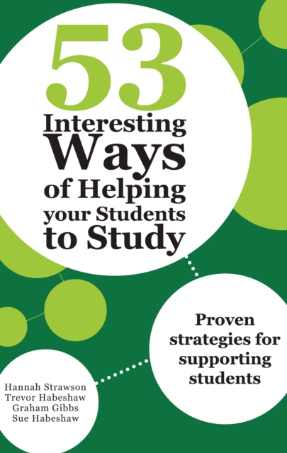 53 Interesting Ways of Helping Your Students to Study : Proven strategies for supporting students, PDF eBook