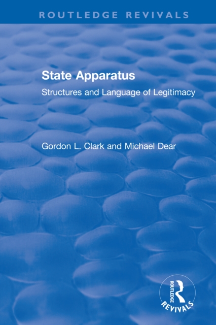 State Apparatus : Structures and Language of Legitimacy, PDF eBook