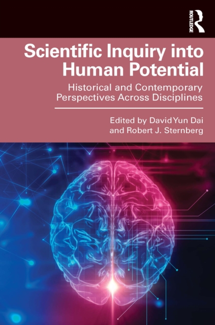 Scientific Inquiry into Human Potential : Historical and Contemporary Perspectives Across Disciplines, EPUB eBook