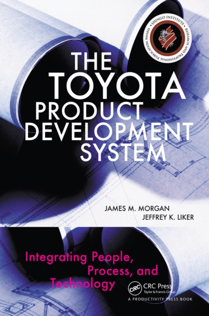 The Toyota Product Development System : Integrating People, Process, and Technology, EPUB eBook