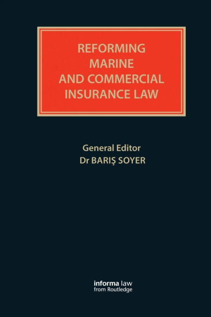Reforming Marine and Commercial Insurance Law, EPUB eBook