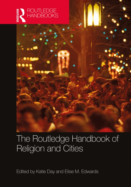 The Routledge Handbook of Religion and Cities, EPUB eBook