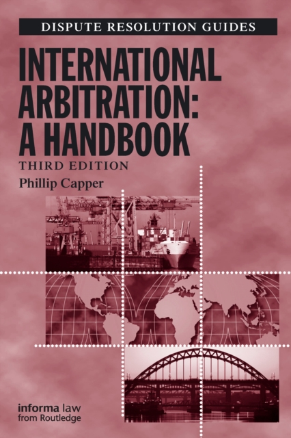 International Arbitration: A Handbook, PDF eBook