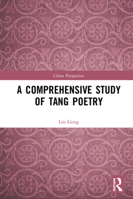 A Comprehensive Study of Tang Poetry, PDF eBook