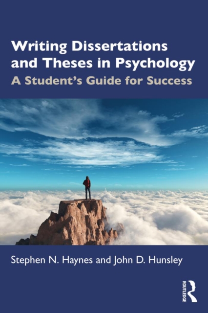 Writing Dissertations and Theses in Psychology : A Student’s Guide for Success, EPUB eBook