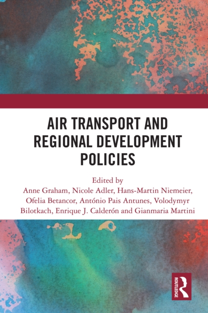 Air Transport and Regional Development Policies, EPUB eBook