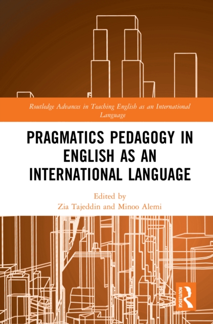 Pragmatics Pedagogy in English as an International Language, PDF eBook