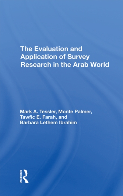 The Evaluation And Application Of Survey Research In The Arab World, EPUB eBook
