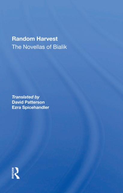 Random Harvest : The Novellas Of Bialik, EPUB eBook