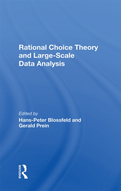 Rational Choice Theory And Large-Scale Data Analysis, EPUB eBook