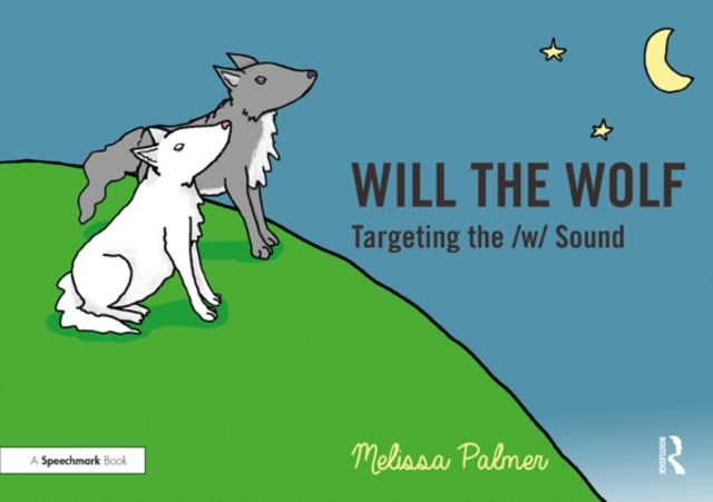 Will the Wolf : Targeting the w Sound, PDF eBook