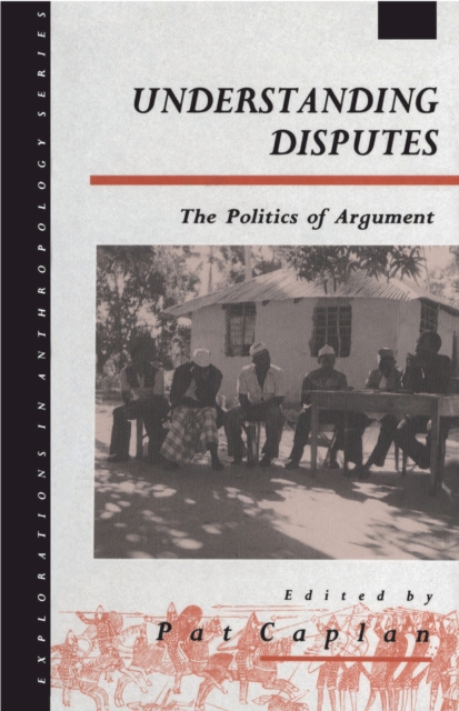 Understanding Disputes : The Politics of Argument, PDF eBook