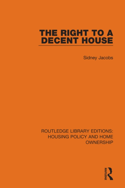 The Right to a Decent House, PDF eBook