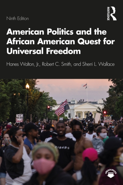 American Politics and the African American Quest for Universal Freedom, EPUB eBook