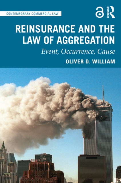 Reinsurance and the Law of Aggregation : Event, Occurrence, Cause, EPUB eBook