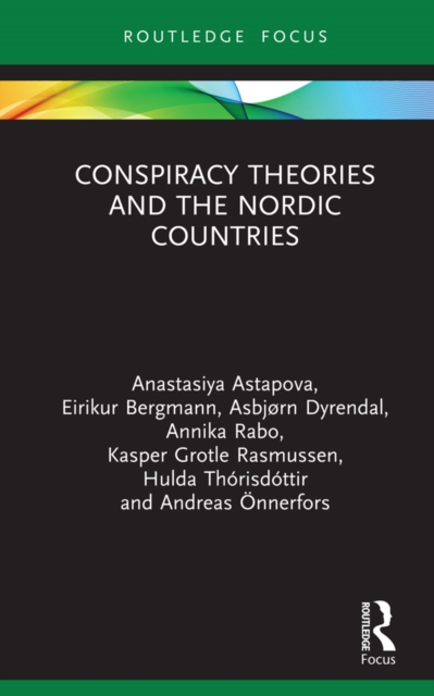 Conspiracy Theories and the Nordic Countries, PDF eBook