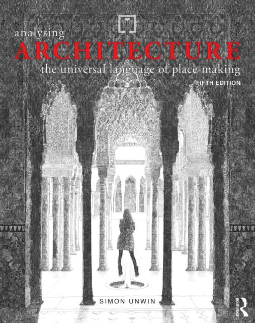 Analysing Architecture : the universal language of place-making, PDF eBook