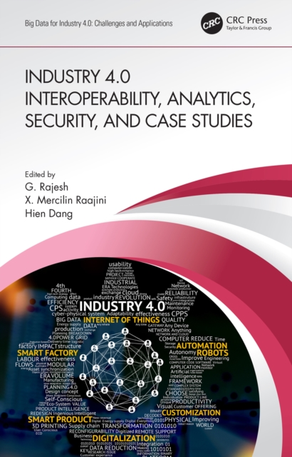 Industry 4.0 Interoperability, Analytics, Security, and Case Studies, PDF eBook