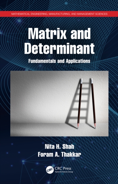 Matrix and Determinant : Fundamentals and Applications, PDF eBook