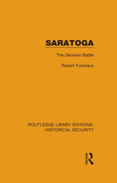 Saratoga : The Decisive Battle, PDF eBook