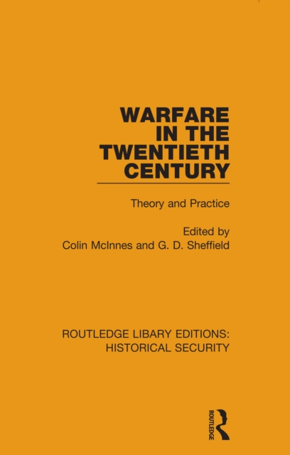 Warfare in the Twentieth Century : Theory and Practice, EPUB eBook