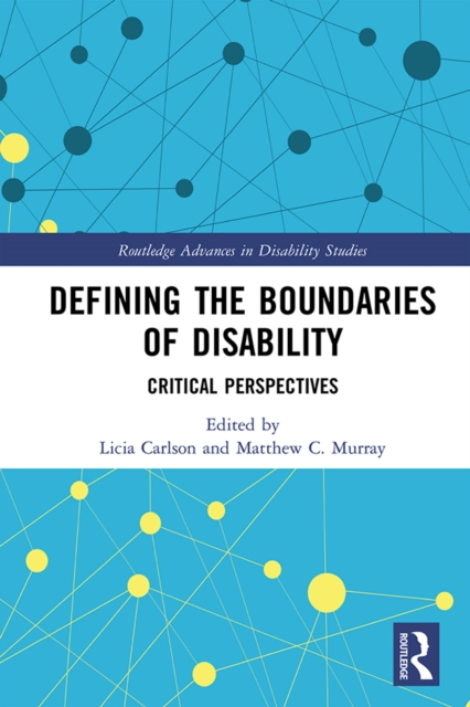 Defining the Boundaries of Disability : Critical Perspectives, EPUB eBook