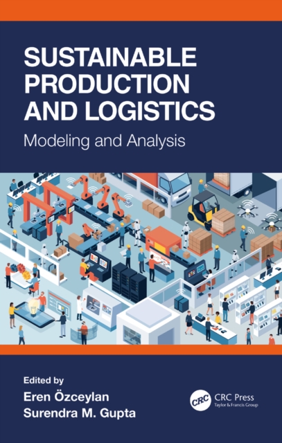 Sustainable Production and Logistics : Modeling and Analysis, PDF eBook