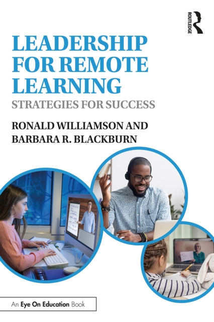 Leadership for Remote Learning : Strategies for Success, PDF eBook