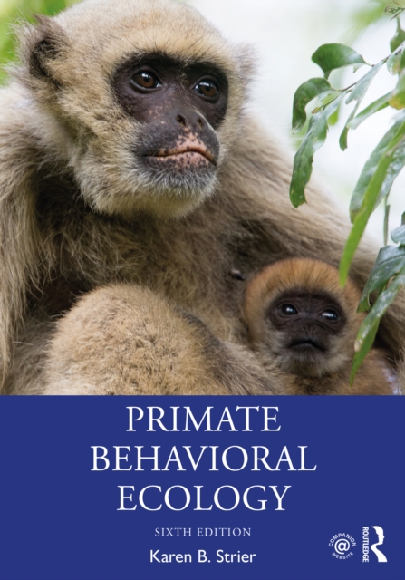 Primate Behavioral Ecology, EPUB eBook