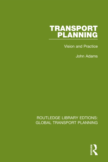 Transport Planning : Vision and Practice, EPUB eBook