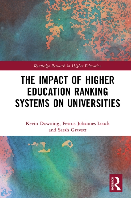 The Impact of Higher Education Ranking Systems on Universities, PDF eBook