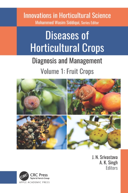 Diseases of Horticultural Crops: Diagnosis and Management : Volume 1: Fruit Crops, PDF eBook