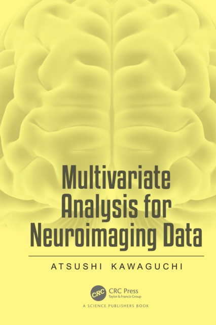Multivariate Analysis for Neuroimaging Data, PDF eBook