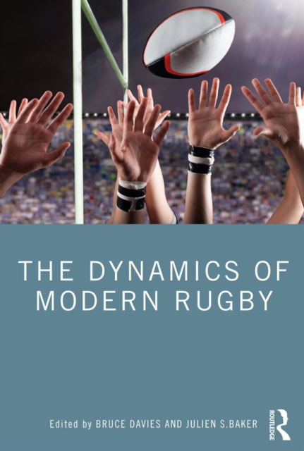 The Dynamics of Modern Rugby, PDF eBook