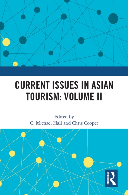 Current Issues in Asian Tourism: Volume II, PDF eBook