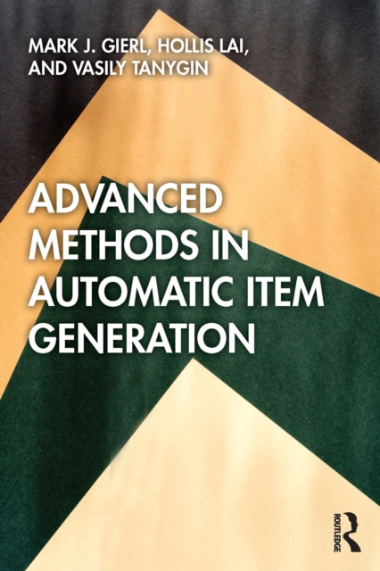 Advanced Methods in Automatic Item Generation, PDF eBook