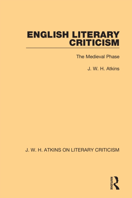 English Literary Criticism : The Medieval Phase, EPUB eBook