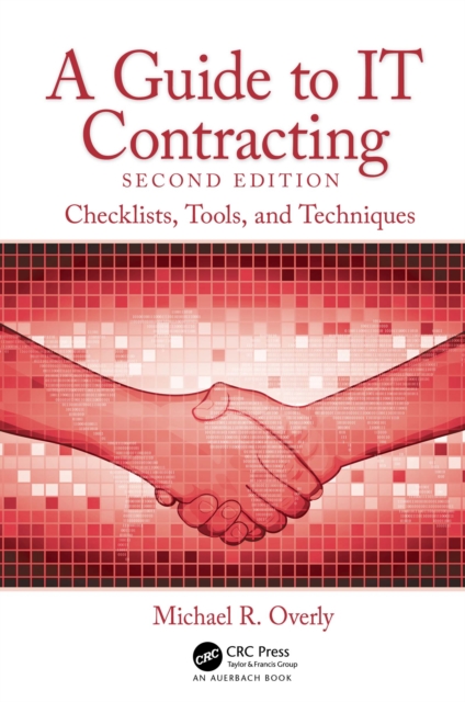 A Guide to IT Contracting : Checklists, Tools, and Techniques, PDF eBook
