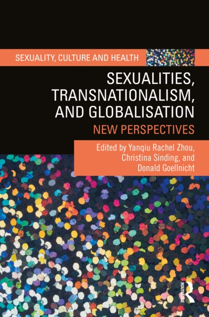 Sexualities, Transnationalism, and Globalisation : New Perspectives, EPUB eBook