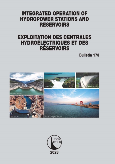 Integrated Operation of Hydropower Stations and Reservoirs/Exploitation des centrales hydroelectriques et des Reservoirs, EPUB eBook