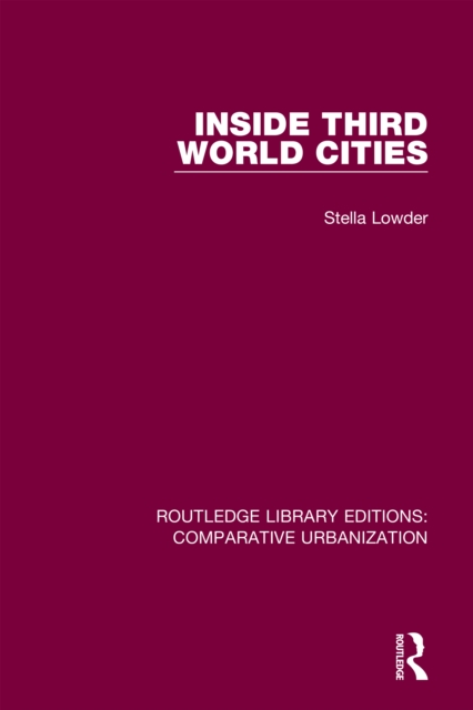 Inside Third World Cities, PDF eBook
