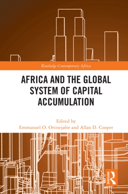 Africa and the Global System of Capital Accumulation, PDF eBook