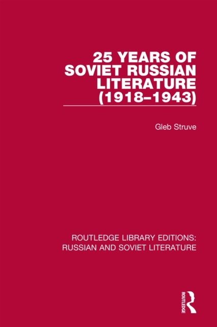25 Years of Soviet Russian Literature (1918-1943), PDF eBook