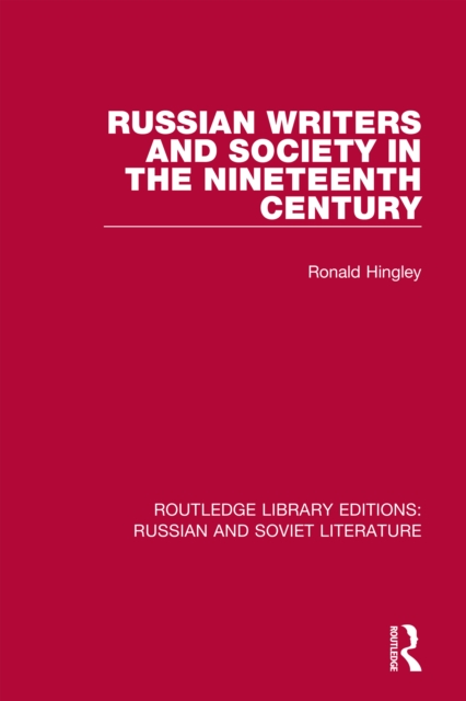 Russian Writers and Society in the Nineteenth Century, PDF eBook