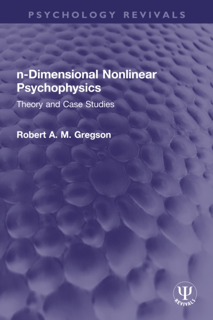 n-Dimensional Nonlinear Psychophysics : Theory and Case Studies, PDF eBook