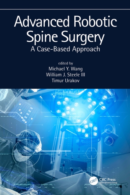 Advanced Robotic Spine Surgery : A case-based approach, EPUB eBook
