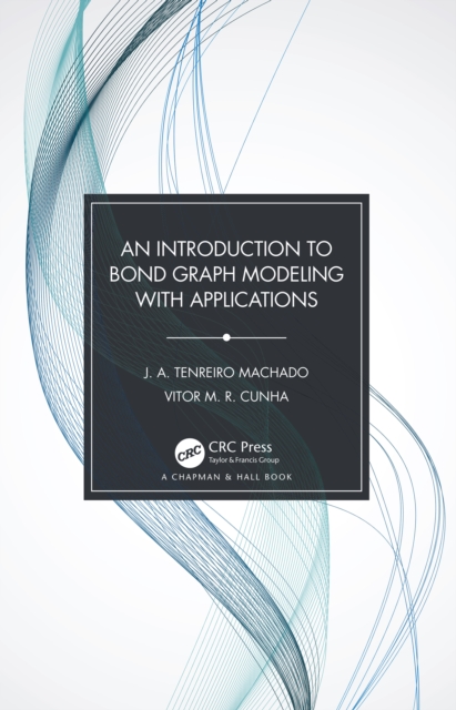 An Introduction to Bond Graph Modeling with Applications, PDF eBook