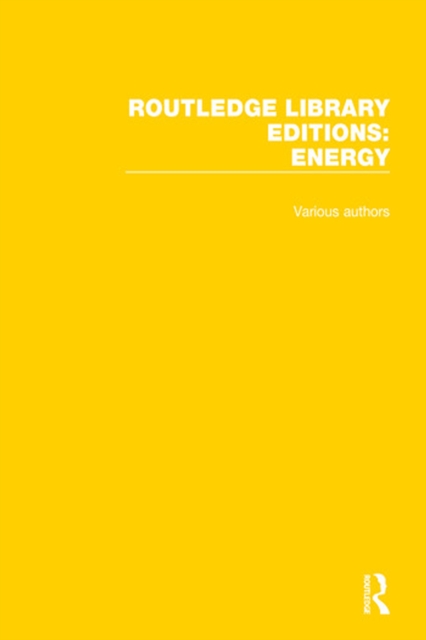 Routledge Library Editions: Energy, PDF eBook